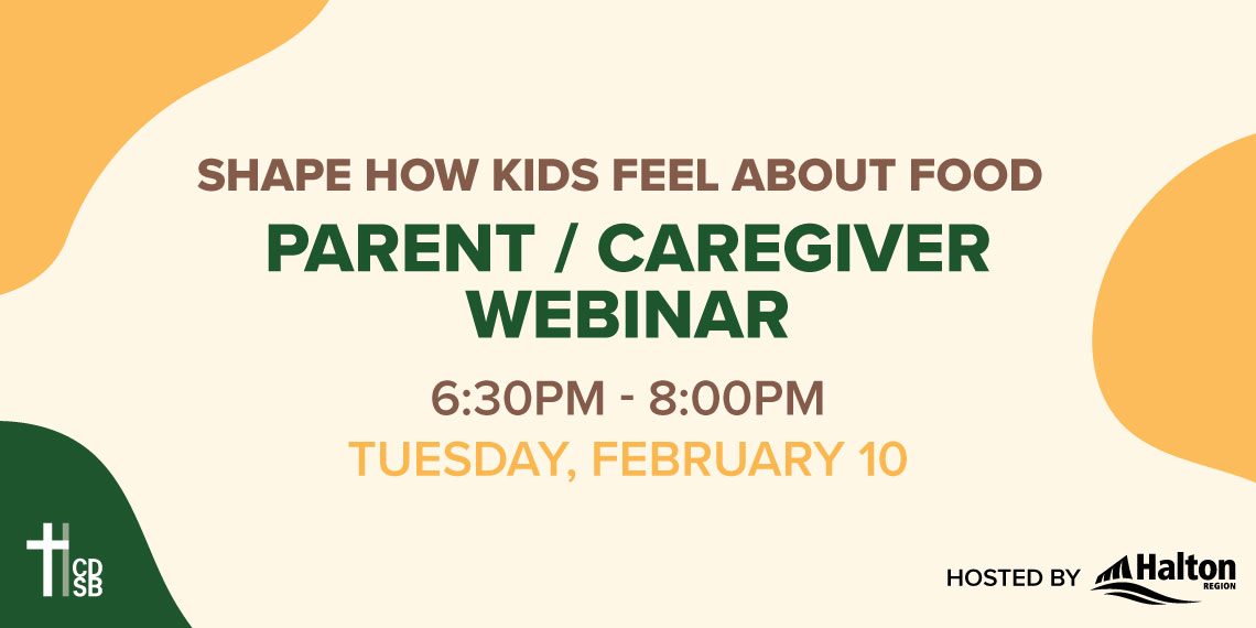 Parent/Guardian Webinar: Shaping How Kids Feel About Food