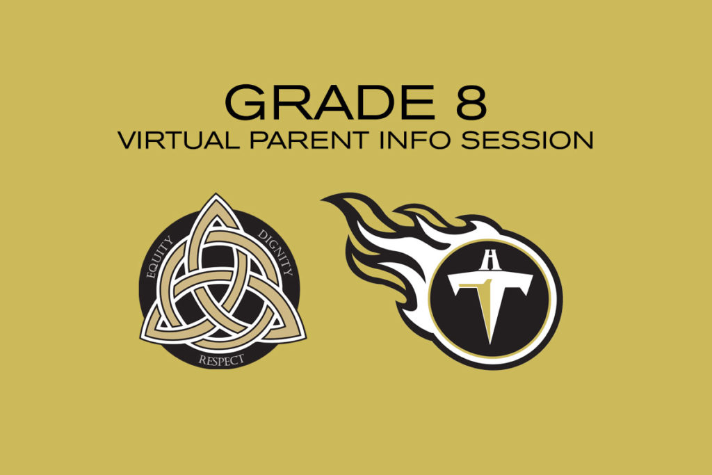 Holy Trinity Grade 8 Virtual Parent Info Session