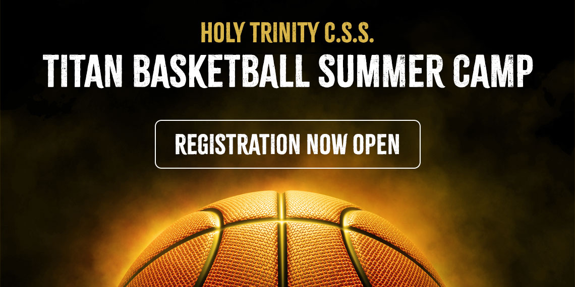 Titan Basketball Summer Camp - registration now open