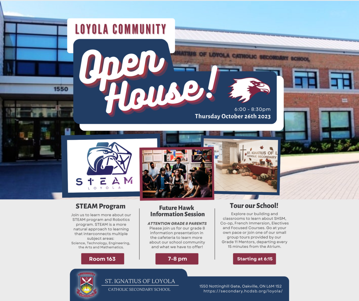 Loyola Open House St. Ignatius of Loyola Catholic Secondary School