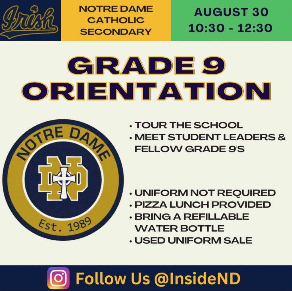 Grade 9 and New Student Orientation – August 30th, 2023 | Notre Dame ...