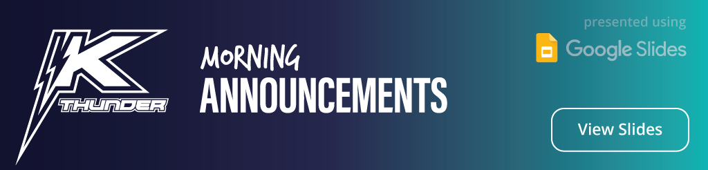 Morning Announcements